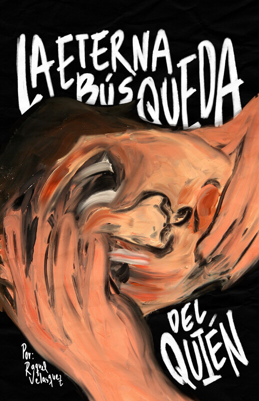 La Eterna Búsqueda del Quién – Winner – 2024 – Raquel Salome Velasquez